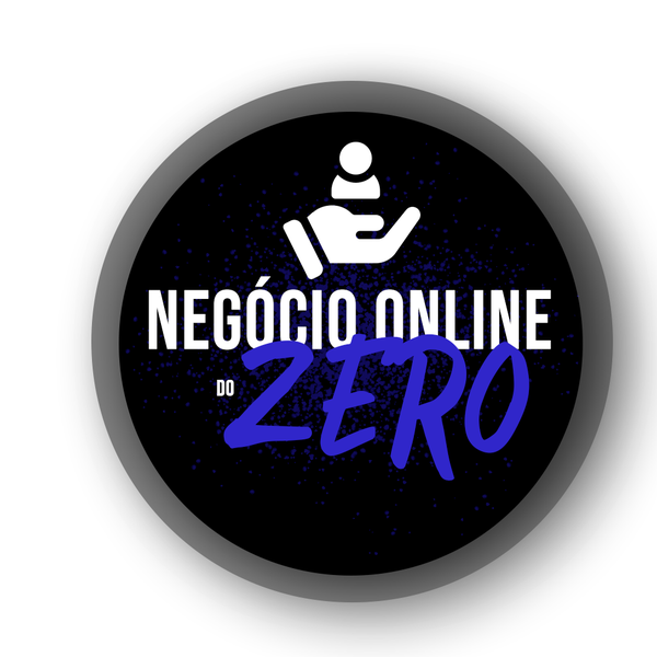 Curso Negócio Online do Zero. Abra seu próprio negócio e trabalhe 100% pela internet. 